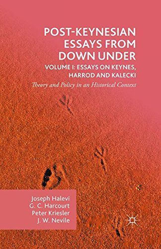 Post-Keynesian Essays from Down Under Volume I: Essays on Keynes, Harrod and Kalecki