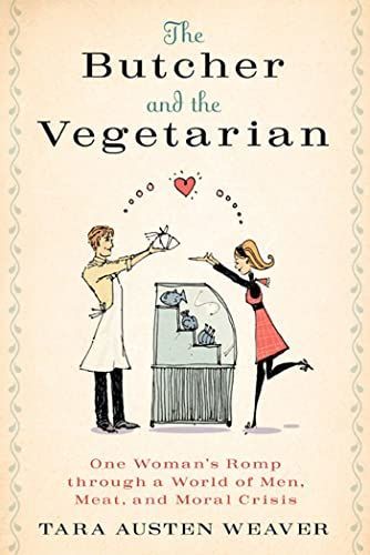 The Butcher and the Vegetarian