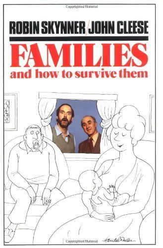 Families And How To Survive Them