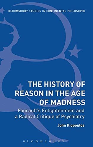 The History of Reason in the Age of Madness