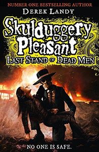 Last Stand of Dead Men (Skulduggery Pleasant, Book 8)
