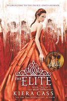 The Elite (The Selection, Book 2)