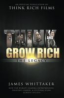 Think and Grow Rich: The Legacy