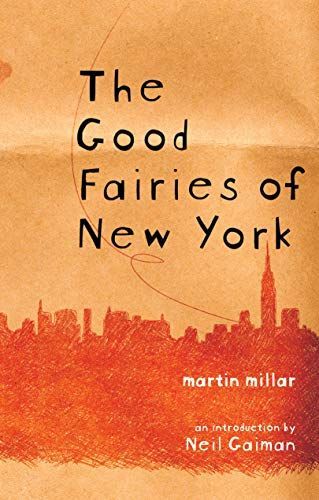 The Good Fairies Of New York