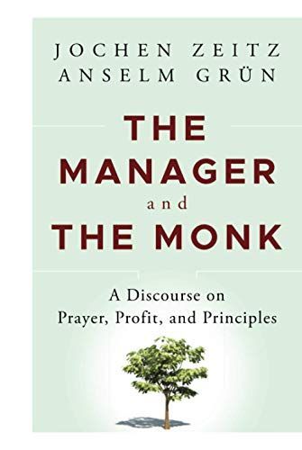 The Manager and the Monk