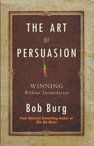 The Art of Persuasion