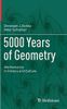 5000 Years of Geometry
