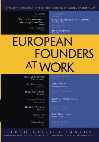 European Founders at Work