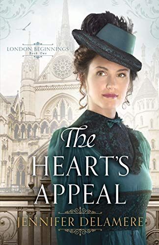The Heart's Appeal (London Beginnings Book #2)