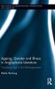 Ageing, Gender, and Illness in Anglophone Literature