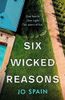 Six Wicked Reasons