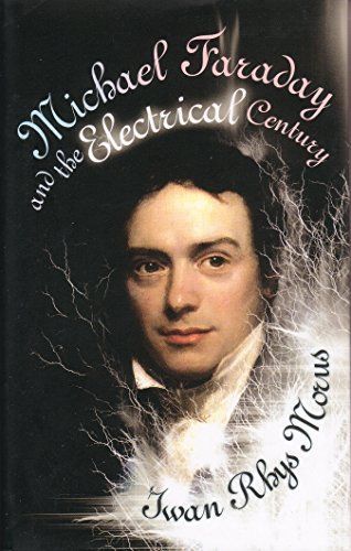 Michael Faraday and the Electrical Century (Icon Science)