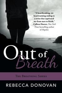Out of Breath (The Breathing Series #3)