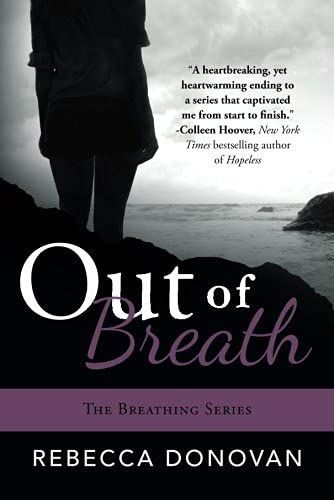Out of Breath (The Breathing Series #3)
