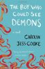 The Boy Who Could See Demons