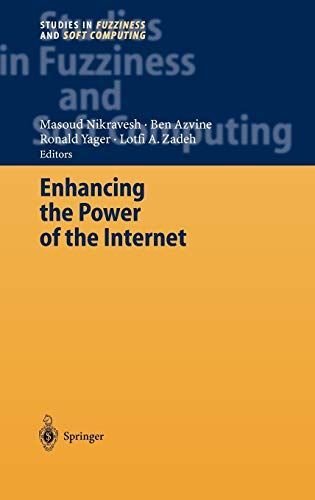 Enhancing the Power of the Internet