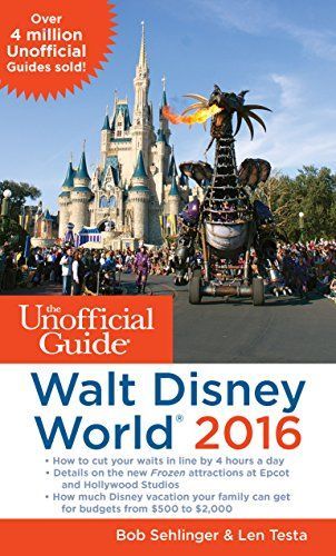 The Unofficial Guide to Walt Disney World 2020