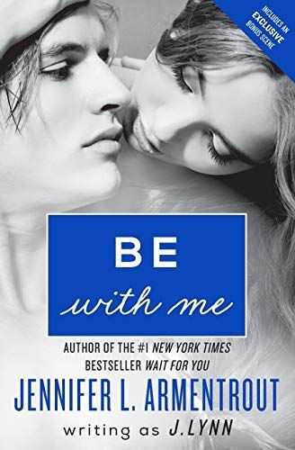 Be With Me (Wait For You, Book 2)