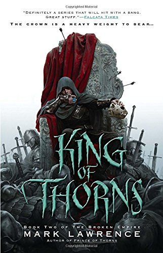 King of Thorns (The Broken Empire, Book 2)