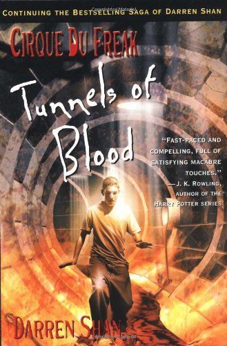 Tunnels of Blood (The Saga of Darren Shan, Book 3)