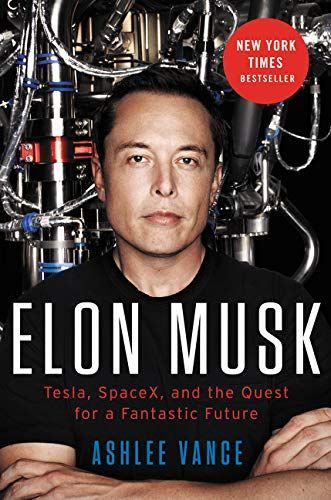 Elon Musk and the Quest for a Fantastic Future Young Readers' Edition