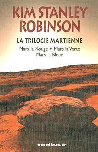 The Complete Mars Trilogy: Red Mars, Green Mars, Blue Mars