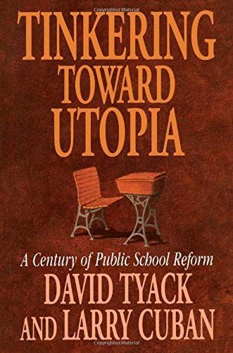 Tinkering toward Utopia