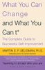 What You Can Change. . . and What You Can't