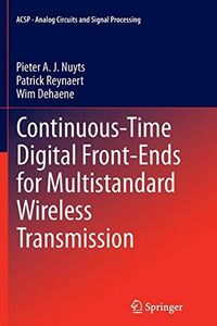Continuous-Time Digital Front-Ends for Multistandard Wireless Transmission