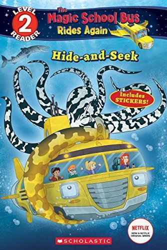 Hide and Seek (The Magic School Bus: Rides Again: Scholastic Reader, Level 2)