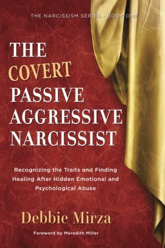 The Covert Passive Aggressive Narcissist