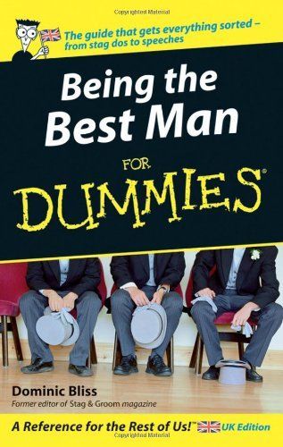 Being the Best Man For Dummies - UK