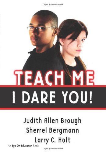 Teach Me, I Dare You!