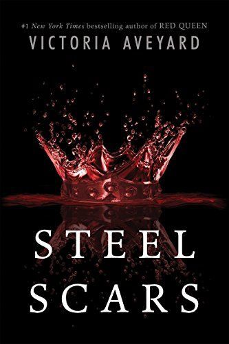 Steel Scars (A Red Queen Novella)