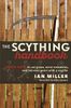 The Scything Handbook