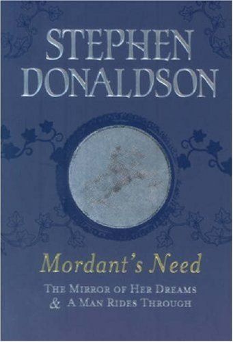 Mordant's Need