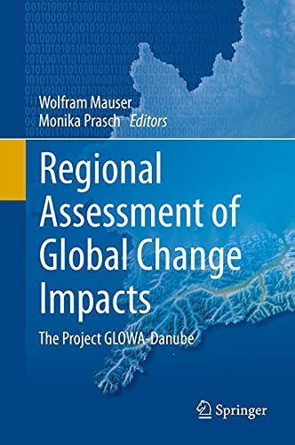 Regional Assessment of Global Change Impacts