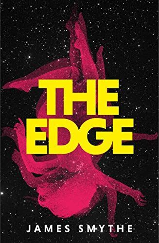 The Edge: A heart-stopping science-fiction mystery from the award-winning author of THE EXPLORER and THE MACHINE (The Explorer, Book 3)