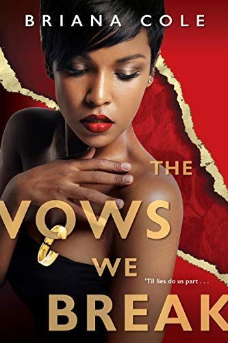 The Vows We Break