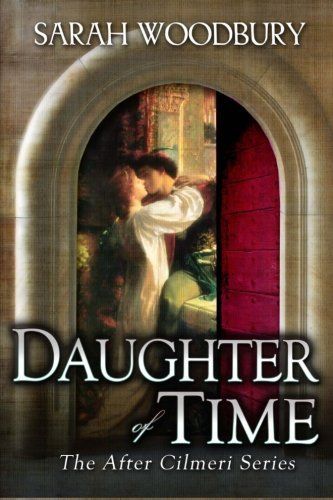 Daughter of Time (The After Cilmeri Series prequel)