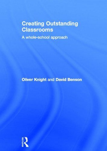 Creating Outstanding Classrooms