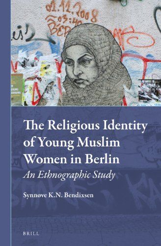 The Religious Identity of Young Muslim Women in Berlin