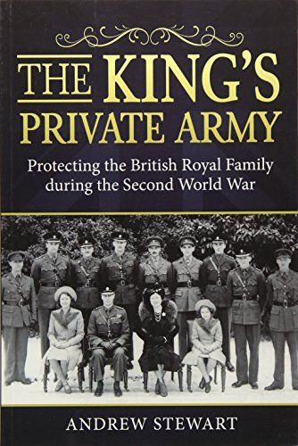 The King's Private Army