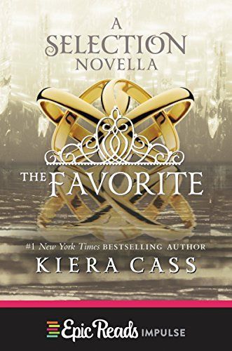 The Favorite (The Selection)