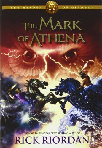 The Mark of Athena (The Heroes of Olympus, Book 3)