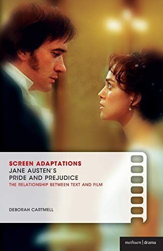 Screen Adaptations: Jane Austen's Pride and Prejudice