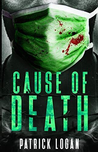 Cause of Death: A Gripping Medical Murder Thriller