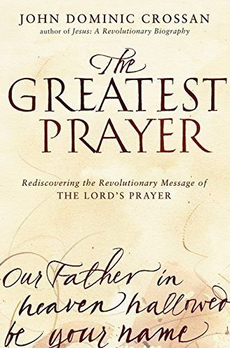 The Greatest Prayer