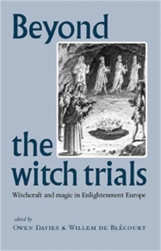 Beyond the witch trials