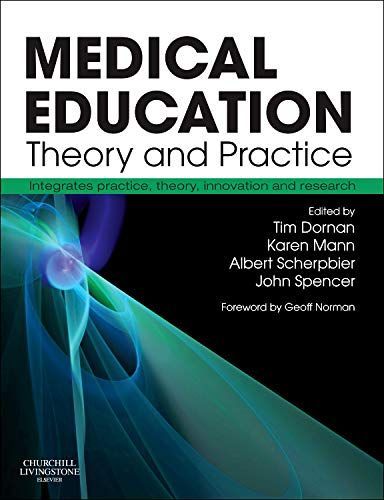 Medical Education: Theory and Practice E-Book